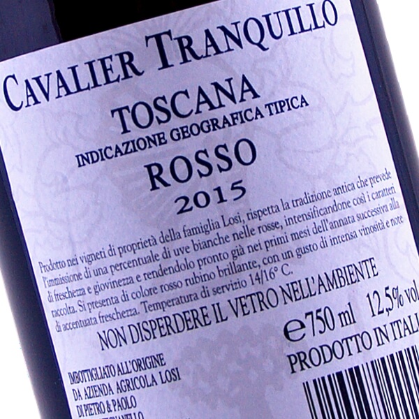 Rosso IGT Toscana "Cavalier Tranquillo" 2015 (Famiglia Losi)